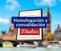 Homologación de títulos para estudiar y trabajar en Londres Reino Unido